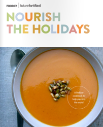 Future Fortified and Foodily launch holiday cookbook to improve global nutrition